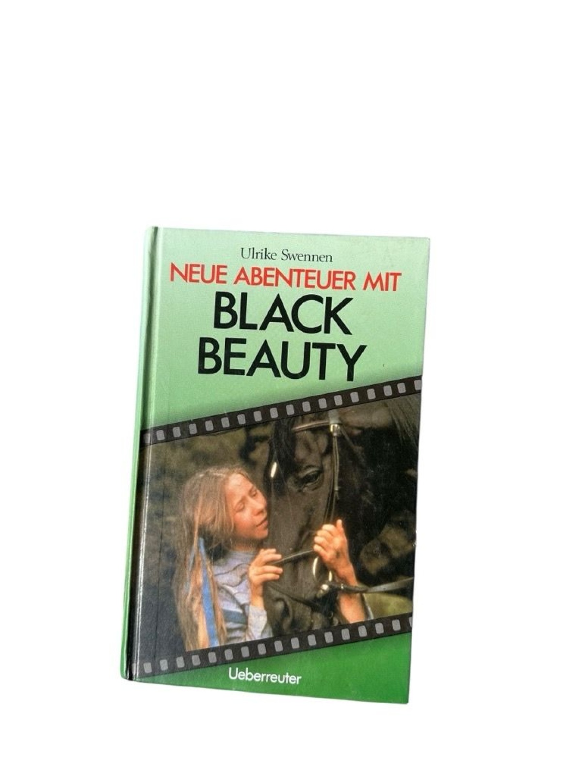 Neue Abenteuer mit Black Beauty Ulrike Swennen Swennen, Ulrike: