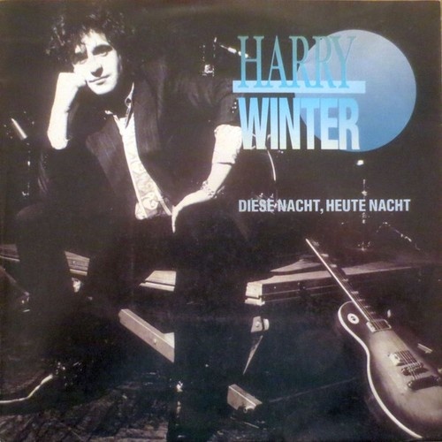 Harry Winter - Diese Nacht, Heute Nacht (7", Single)