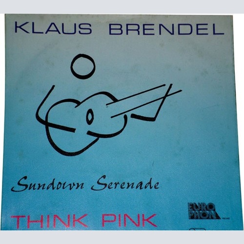 Klaus Brendel - Sundown Serenade / Think Pink (7", Single)