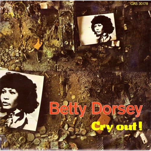 Betty Dorsey - Cry Out (7", Single)