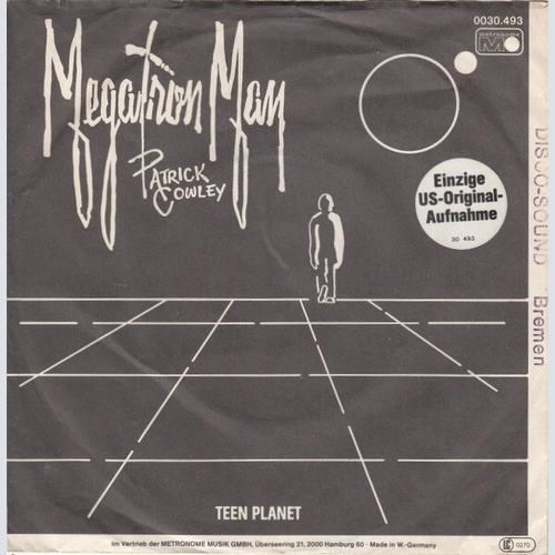 Patrick Cowley - Megatron Man (7", Single)
