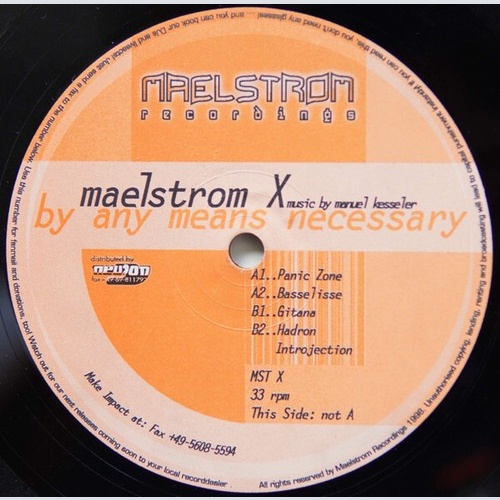 Manuel Kesseler* - By Any Means Necessary (12")