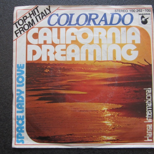 Single /  Colorado  – California Dreaming  / DE   PRESS /