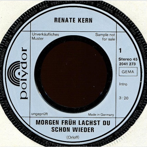 Renate Kern - Morgen Früh Lachst Du Schon Wieder (7", Single, Promo)