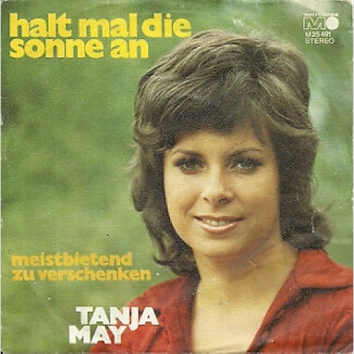 Tanja May - Halt Mal Die Sonne An (7")