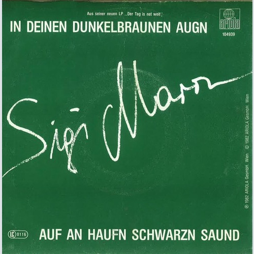 Sigi Maron - In Deinen Dunkelbraunen Augn (7", Single)