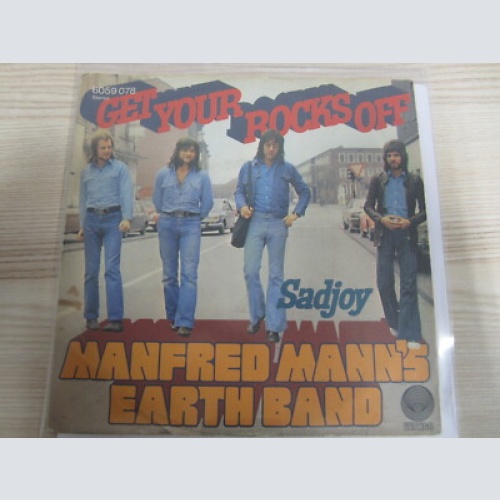 Single / Manfred Mann's Earth Band ?– Get Your Rocks Off / VERTIGO SWIRL / DE