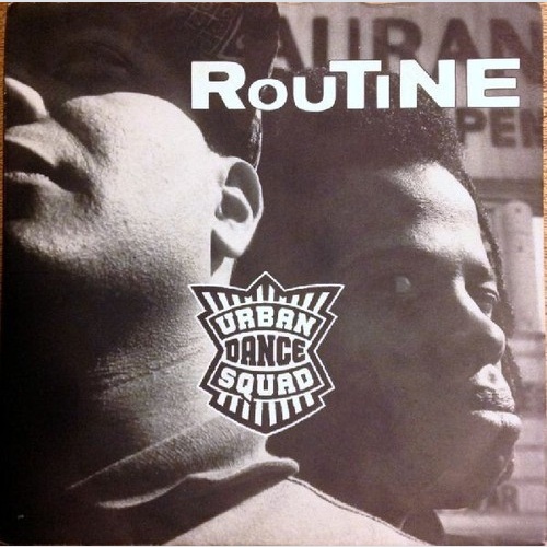 Urban Dance Squad - Routine (Edit) (7", Single)