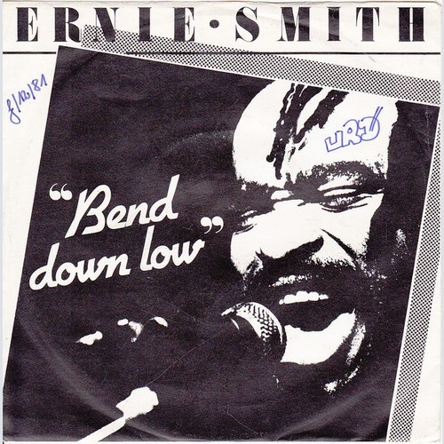 Ernie Smith - Bend Down Low / One Man Same Man (7")
