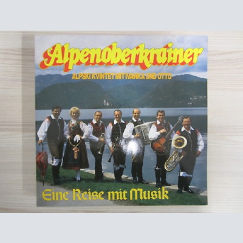 LP / Alpenoberkrainer Alpski Kvintet ?– Eine Reise mit / VM REC. / AUSTRIA / RAR