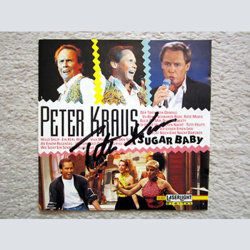 CD / PETER KRAUS / MIT ORIG.AUTOGRAMM / SUGAR BABY / 1992 / AUSTRIA / RAR /