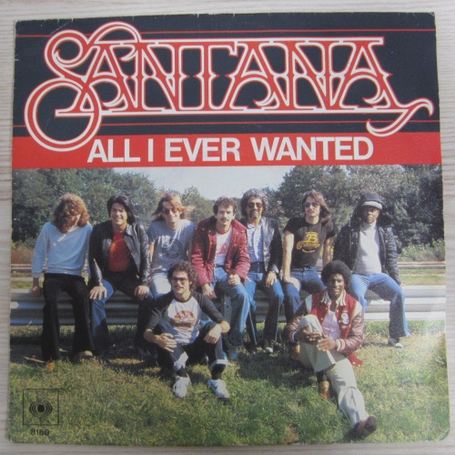 Single /    Santana ?– All I Ever Wanted  / RARITÄT /  1979 /