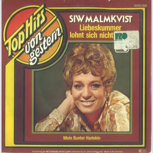 Siw Malmkvist - Liebeskummer Lohnt Sich Nicht (7", Single, RE)