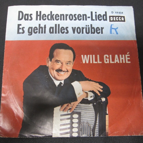 Single /  Will Glahé ‎– Das Heckenrosen-Lied  / DE   PRESS / RAR /