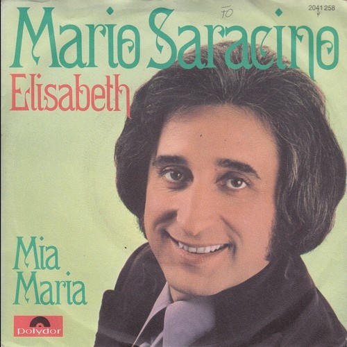 Mario Saracino - Elisabeth (7", Single)