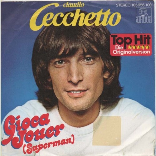 Claudio Cecchetto - Gioca Jouer (Superman) (7", Single)