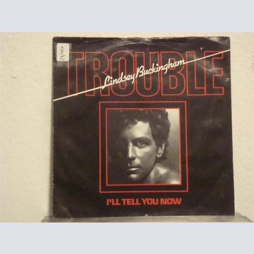 Lindsey Buckingham - Trouble (7", Single)