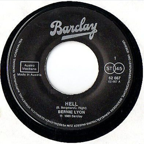 Bernie Lyon - Hell / Your World Is Fine (7")