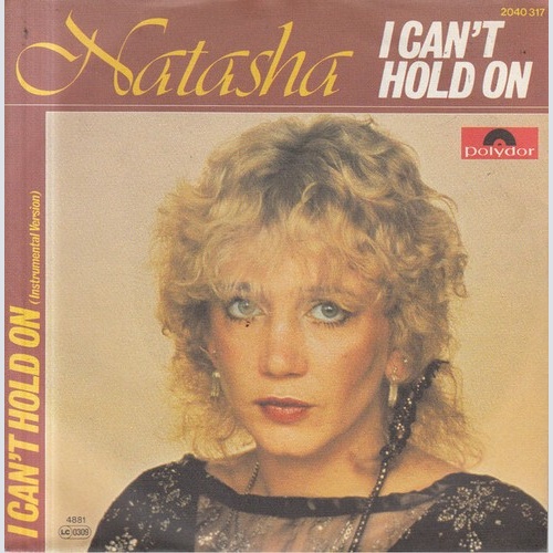 Natasha* - I Can't Hold On (7", Single)