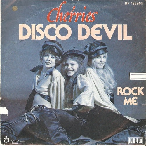 Cherries - Disco Devil / Rock Me (7", Single)