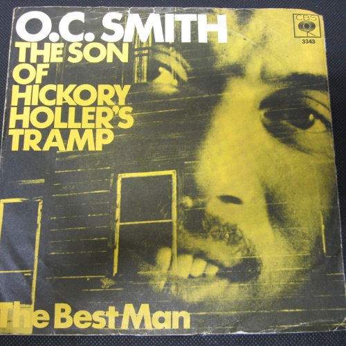 Single /   O.C. Smith ‎– The Son Of Hickory Holler's Tramp  / DE PRESS-RAR /