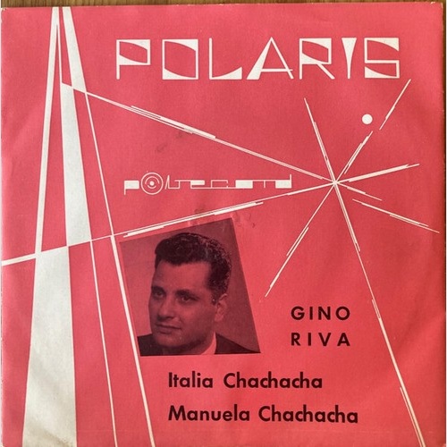 Gino Riva - Italia Chachacha / Manuela Chachacha (7", Single)