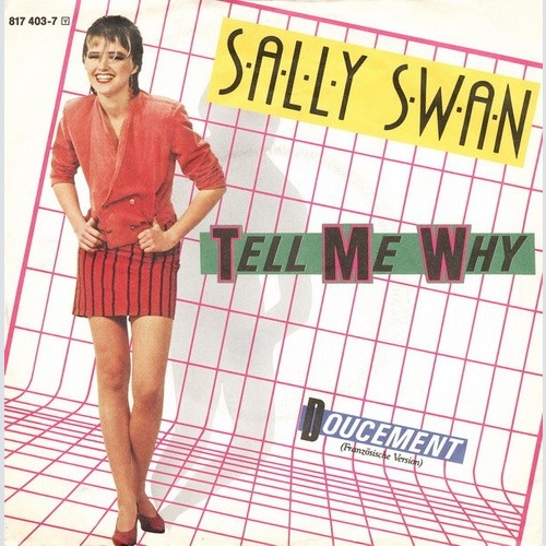 Sally Swan - Tell Me Why (7", Single)
