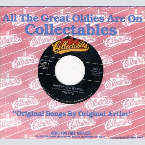 Crests* - Pretty Little Angel / I Thank The Moon (7")