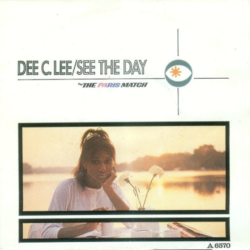 Dee C. Lee - See The Day (7", Single)