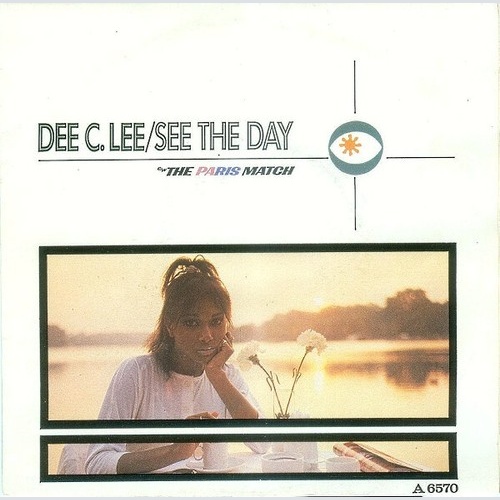 Dee C. Lee - See The Day (7", Single)