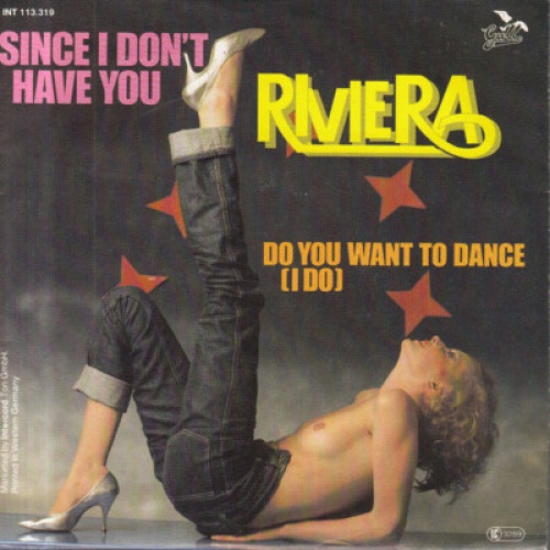 Riviera (6) - Since I Don't Have You (7", Single)