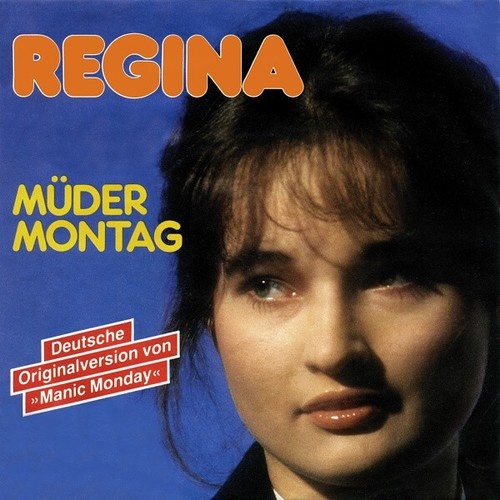 Regina (4) - Müder Montag (7", Single)