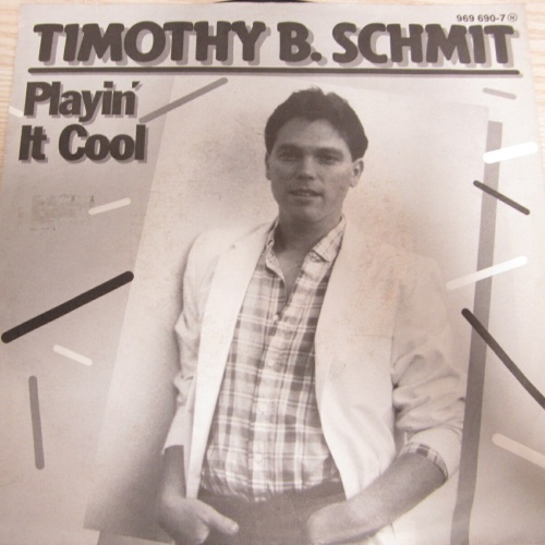 Single / Timothy B. Schmit ?– Playin' It Cool   /  DE  Press / RAR /