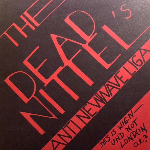 Single / The Dead Nittel's – Anti New Wave Liga  / AUSTRIA / MINT / RAR /