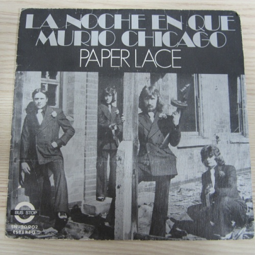 Single /  Paper Lace ?– La Noche En Que Murio Chicago / Spain Press / RAR /