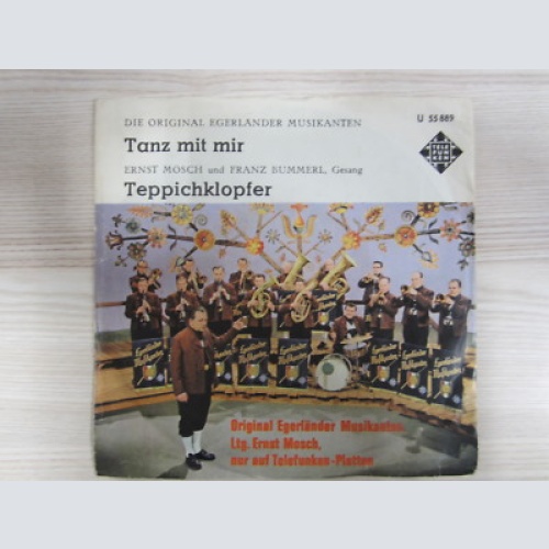 Single / DIE ORIGINAL EGERLÄNDER MUSIKANTEN ERNST MOSCH / RARITÄT /