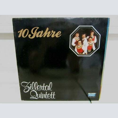 LP / Zillertal Quintett --  10 Jahre  - Koch Rec.     / AUSTRIA / RAR /