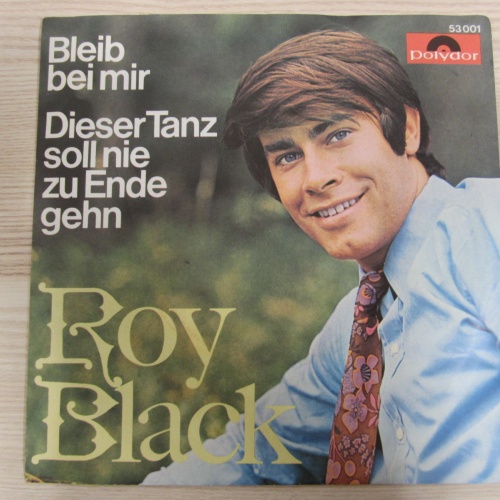 Single /  Roy Black ?– Bleib Bei Mir  / AUT  PRESSUNG / RARITÄT / 1968 /