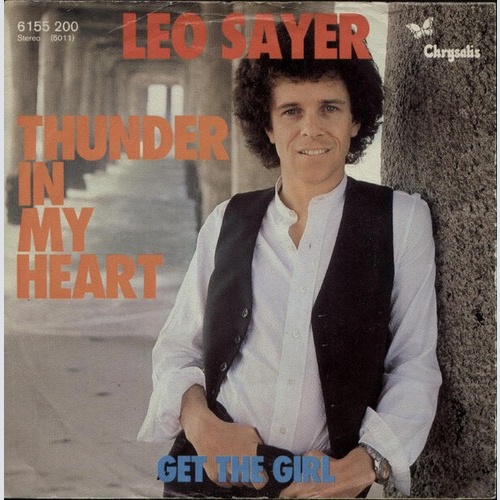 Leo Sayer - Thunder In My Heart (7", Single)