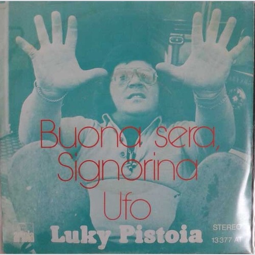 Luky Pistoia - Buona Sera, Signorina (7", Single)