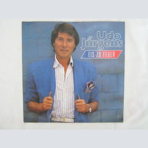 Single / UDO JÜRGENS / EIS ZU FEUER / 1988 / AUSTRIA / RARITÄT /