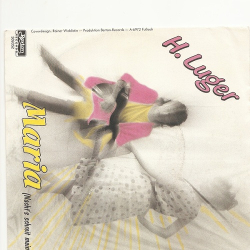 Heli Luger - Maria (Nacht‘s Schreit Mein Herz) (7", Single)