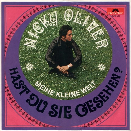 Nicky Oliver & The Understatement - Hast Du Sie Gesehen? / Meine Kleine Welt ...