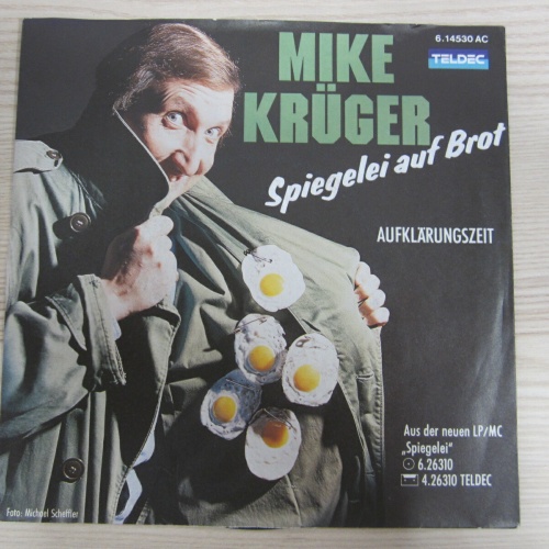 Single / Mike Krüger ?– Spiegelei Auf Brot / Teldec 6.14530 / DE Press / RAR /