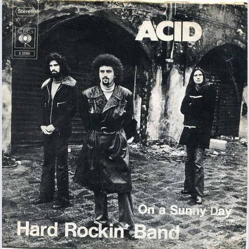 Acid (4) - Hard Rockin' Band (7", Single)