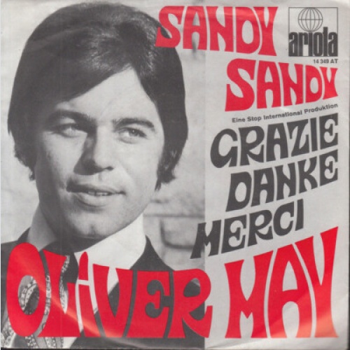 Oliver May (2) - Sandy, Sandy (7", Single)