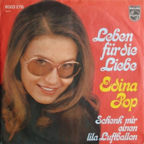 Edina Pop - Leben Für Die Liebe (7", Single)