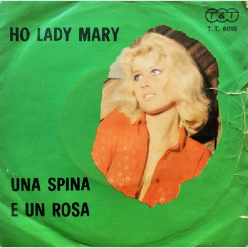 Tony Arden - Oh Lady Mary / Una Spina E Una Rosa (7", M/Print)