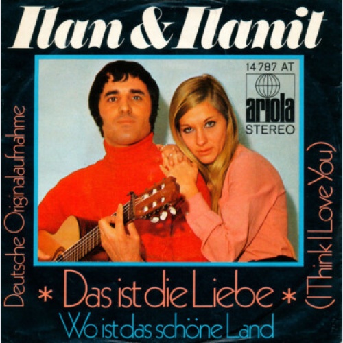 Ilan & Ilanit - Das Ist Die Liebe (I Think I Love You) (7", Single)