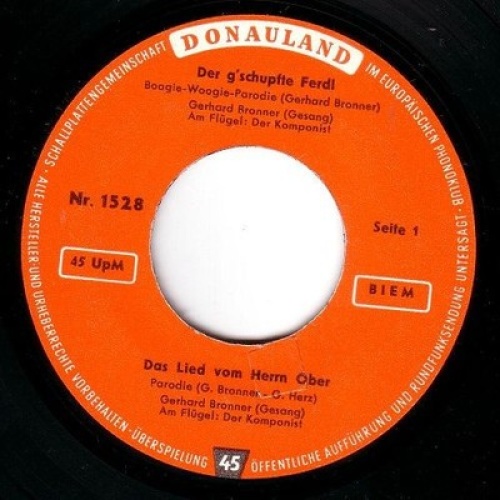 Gerhard Bronner / Helmut Qualtinger - Der G'schupfte Ferdl / Das Lied Vom Her...